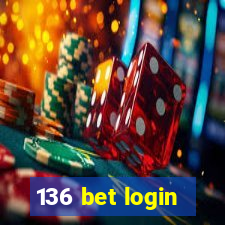 136 bet login